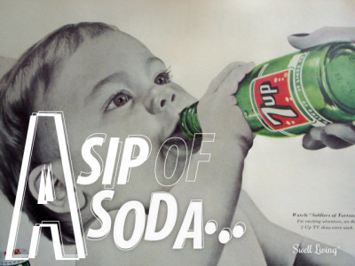 A Sip of Soda… A Sip of Soda…